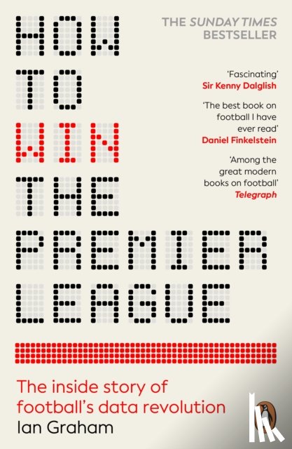 Graham, Ian - How to Win the Premier League