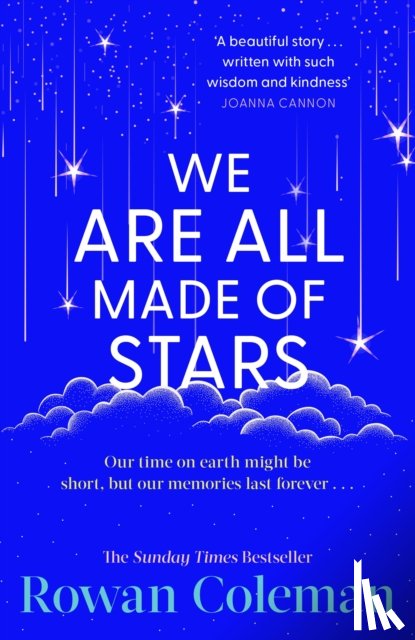 Coleman, Rowan - We Are All Made of Stars