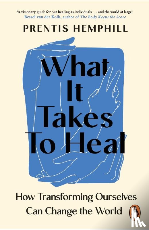 Hemphill, Prentis - What It Takes To Heal