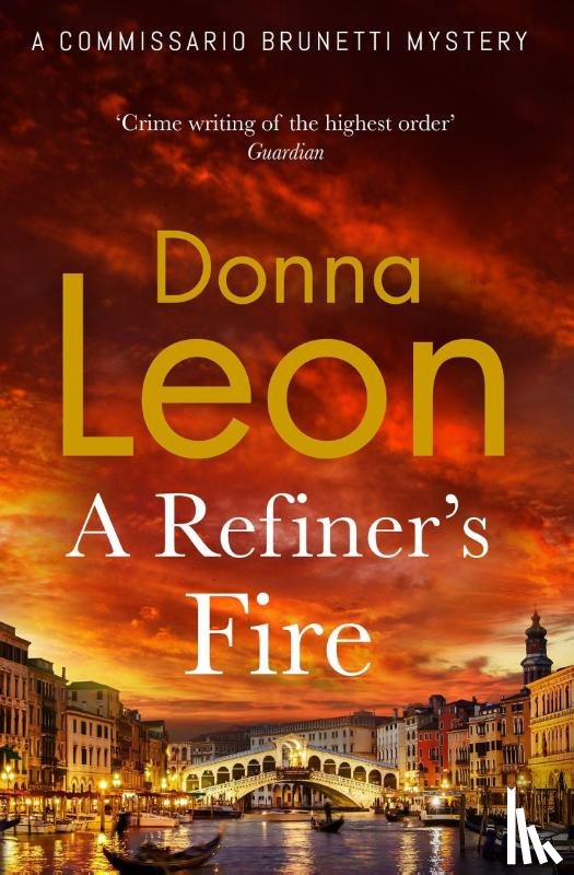 Leon, Donna - A Refiner's Fire