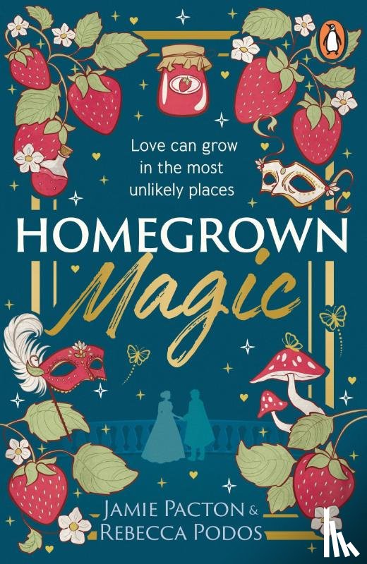 Pacton, Jamie, Podos, Rebecca - Homegrown Magic
