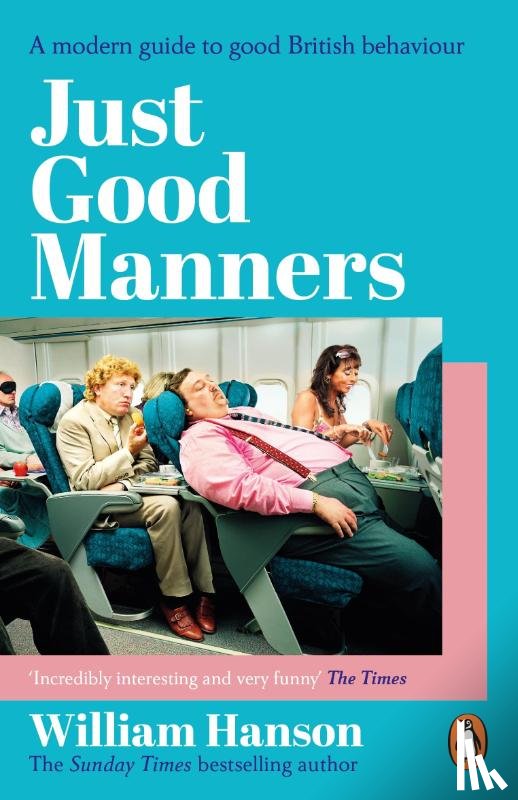 Hanson, William - Just Good Manners