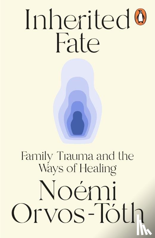 Orvos-Toth, Noemi - Inherited Fate