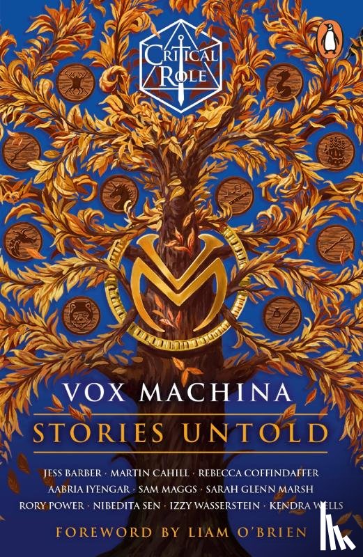 Cast of Critical Role, Wasserstein, Izzy, Barber, Jess, Cahill, Martin - Critical Role: Vox Machina - Stories Untold