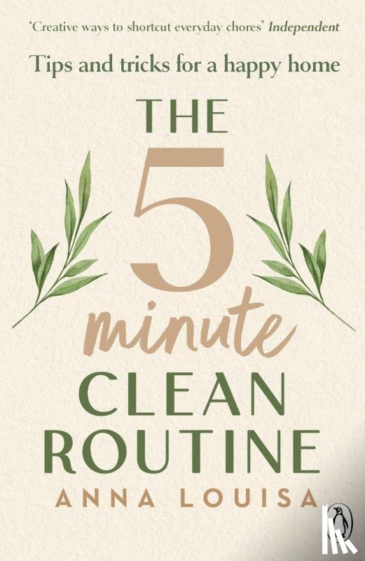 Louisa, Anna - The 5 Minute Clean Routine