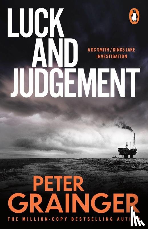 Grainger, Peter - Luck and Judgement