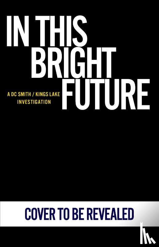 Grainger, Peter - In This Bright Future