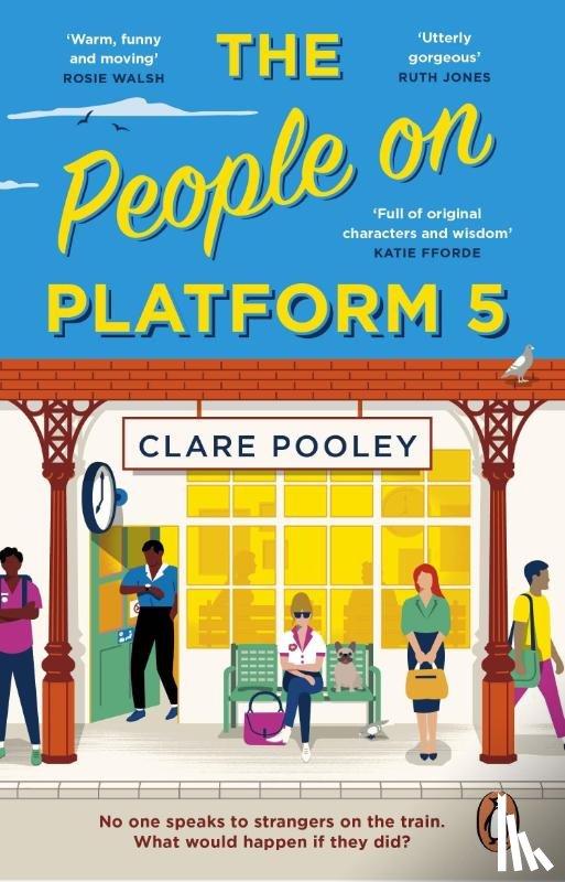 Pooley, Clare - The People on Platform 5