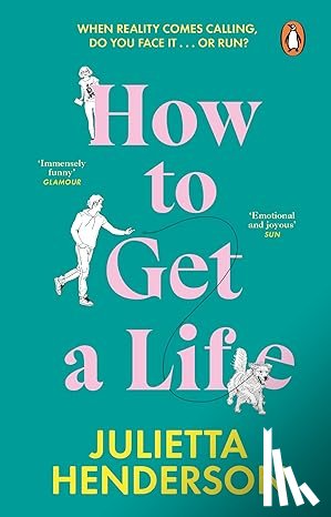Henderson, Julietta - How to Get a Life