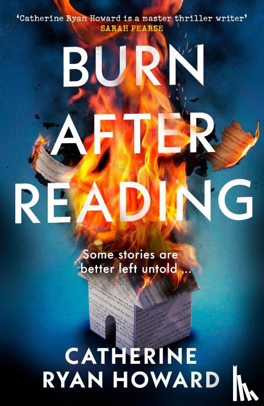Howard, Catherine Ryan - Burn After Reading