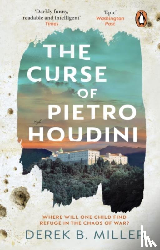 Miller, Derek B. - The Curse of Pietro Houdini