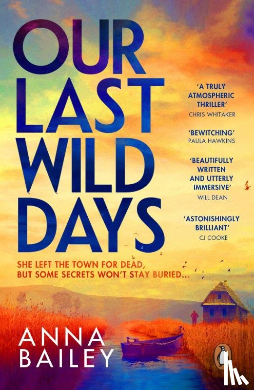 Bailey, Anna - Our Last Wild Days