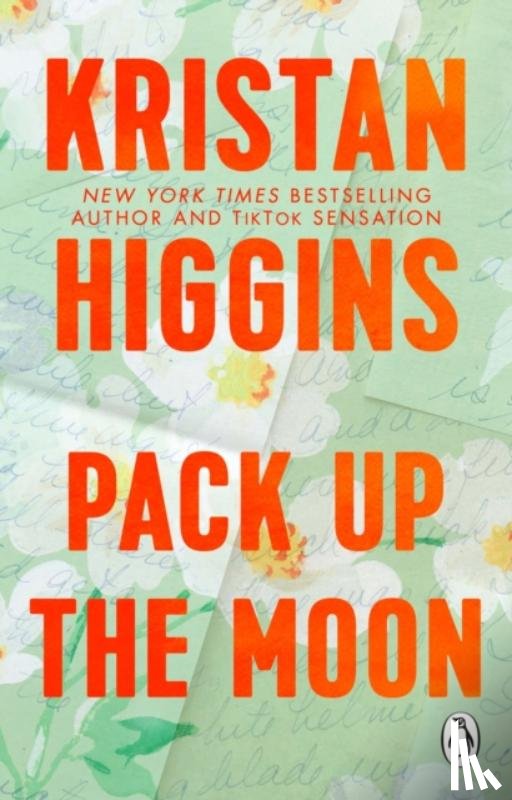 Higgins, Kristan - Pack Up the Moon