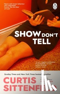 Sittenfeld, Curtis - Show Don't Tell