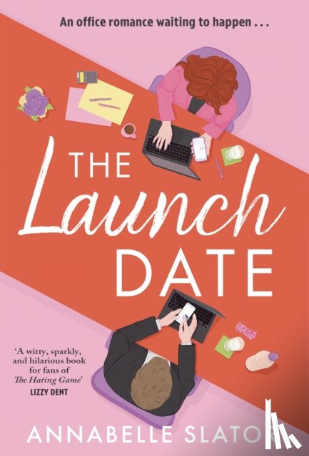 Slator, Annabelle - The Launch Date