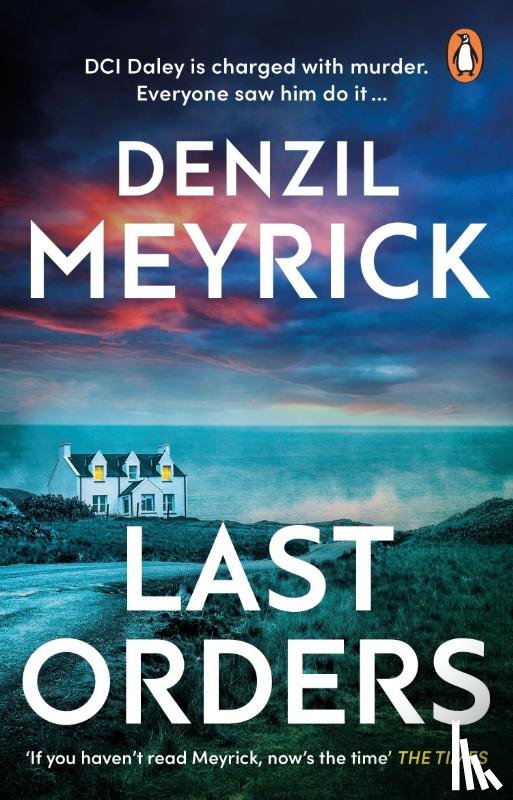 Meyrick, Denzil - Last Orders