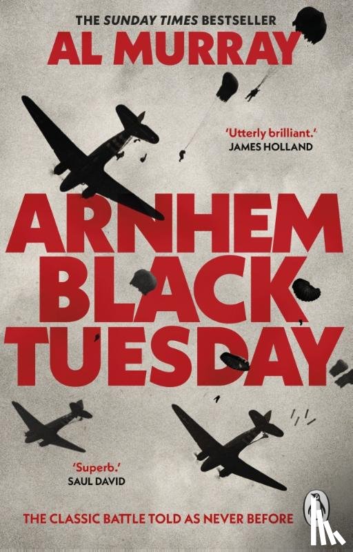 Murray, Al - Arnhem: Black Tuesday