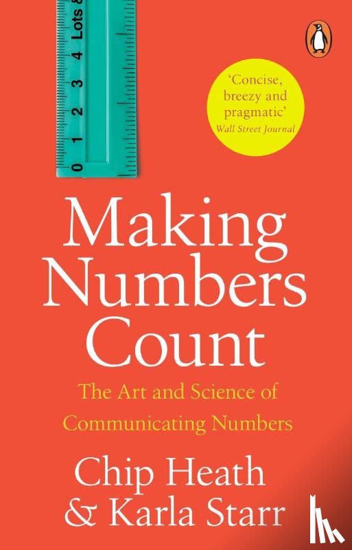 Heath, Chip, Starr, Karla - Making Numbers Count
