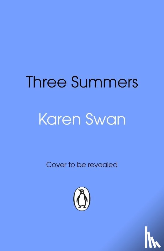 Swan, Karen - Three Summers