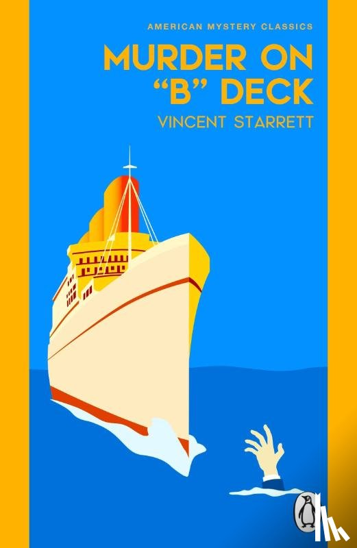 Starrett, Vincent - Murder On "B" Deck