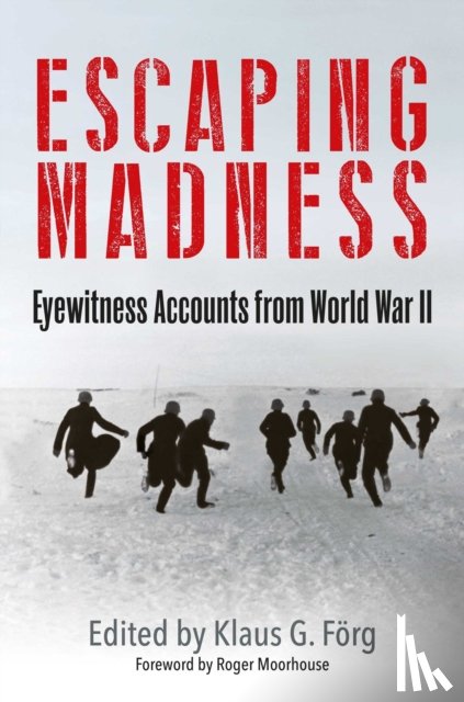 Forg, Klaus G - Escaping Madness