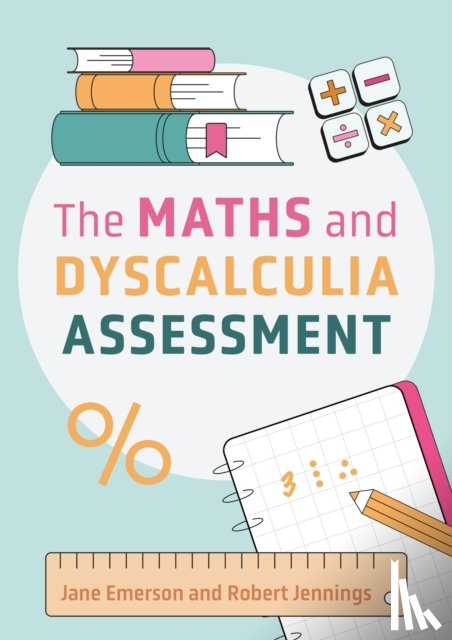 Jennings, Robert, Emerson, Jane - The Maths and Dyscalculia Assessment