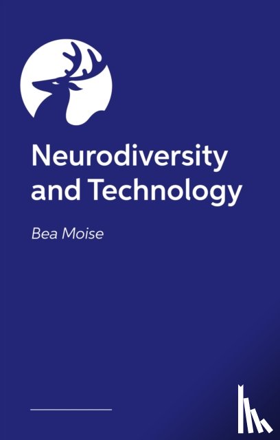 Moise, Bea - Neurodiversity and Technology