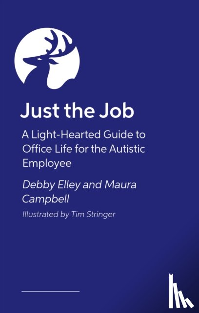 Campbell, Maura, Elley, Debby - Just the Job!