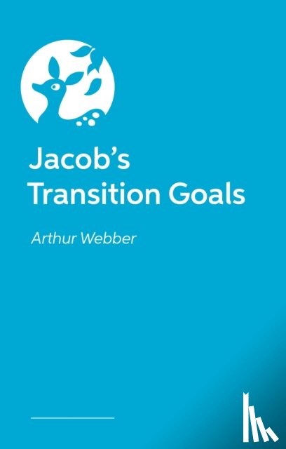 Webber, Arthur - Jacob’s Transition Goals