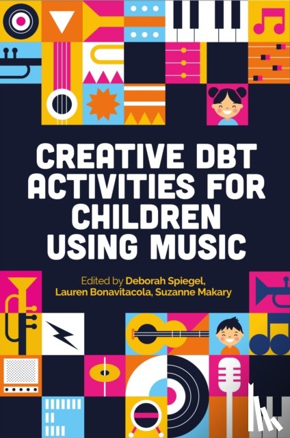 Authors, Various - Creative DBT Activities for Children Using Music