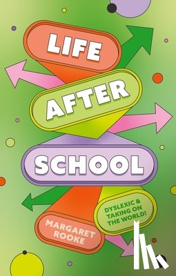 Rooke, Margaret - Life After School