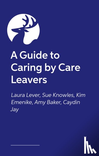 Emenike, Kim, Jay, Caydin, Baker, Amy - The Insider’s Guide to Foster Care