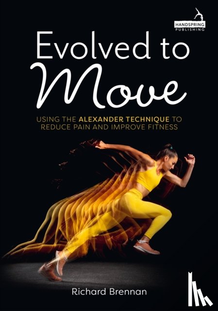 Brennan, Richard - Evolved to Move