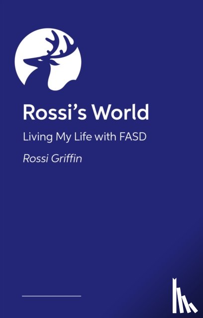 Griffin, Rossi - Life in the FASD Lane