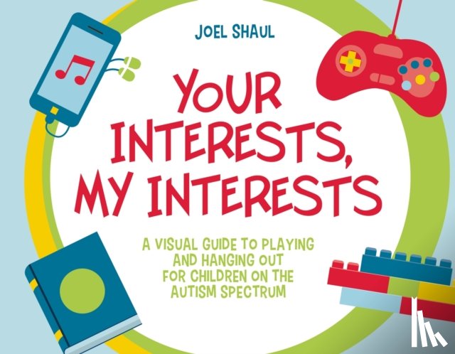 Shaul, Joel - Your Interests, My Interests