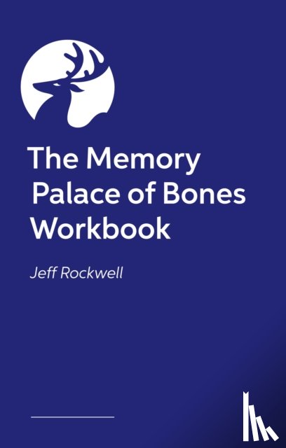 Rockwell, Jeff - The Embodiment Book of Bones