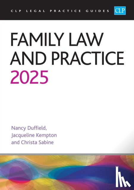 Sabine, Kempton, Duffield - Family Law and Practice 2025