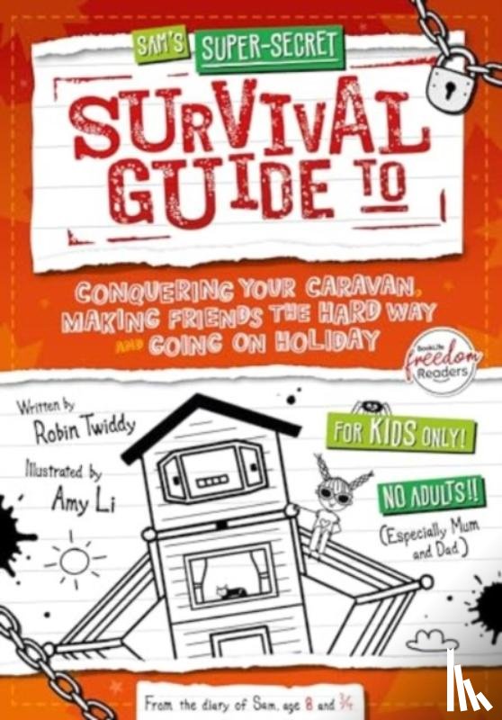 Twiddy, Robin - Conquering Your Caravan, Making Friends the Hard Way and Going on Holiday