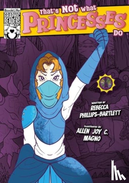 Phillips-Bartlett, Rebecca - That's Not What Princesses Do