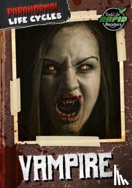 Leatherland, Noah (Booklife Publishing Ltd) - Vampire