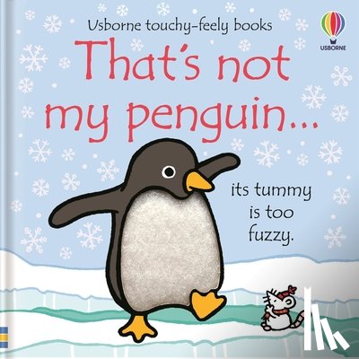Watt, Fiona - That's Not My Penguin.: A Christmas, Holiday and Winter Book