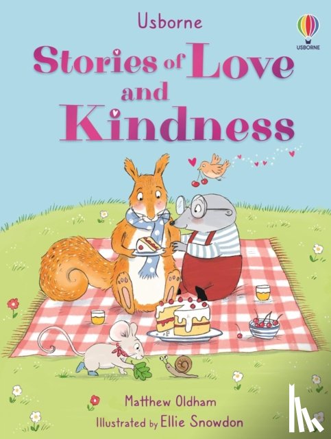 Oldham, Matthew - Stories of Love and Kindness