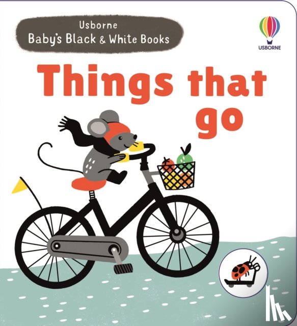 Cartwright, Mary - Baby's Black and White Books Things That Go