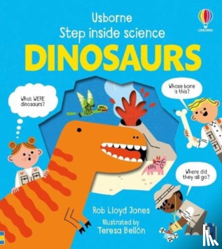 Jones, Rob Lloyd - Step Inside Science: Dinosaurs