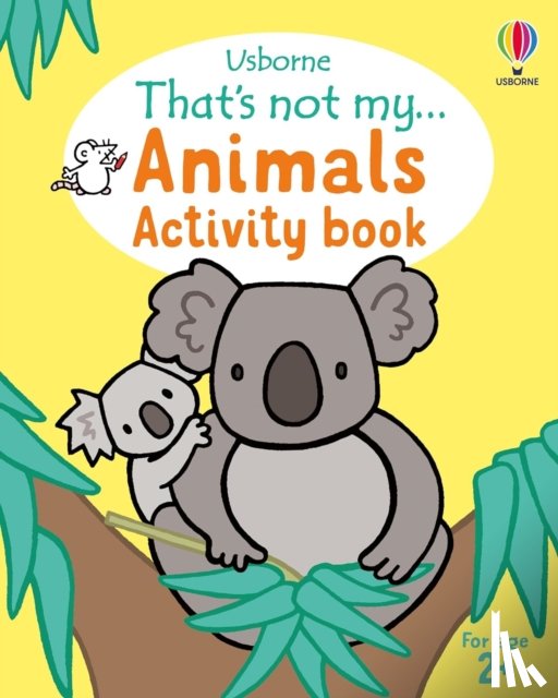 Dickins, Rosie - That's not my... Animals Activity Book