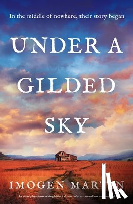 Martin, Imogen - Under a Gilded Sky