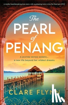 Flynn, Clare - The Pearl of Penang