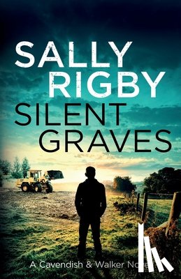 Rigby, Sally - Silent Graves