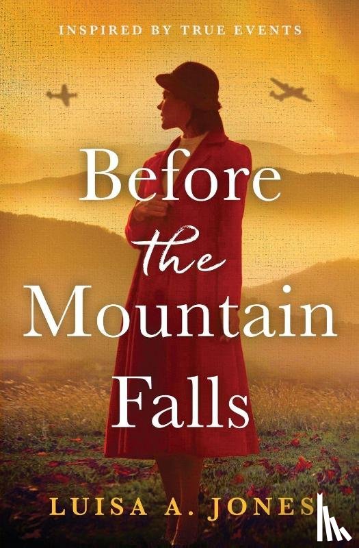 Jones, Luisa A. - Jones, L: Before the Mountain Falls