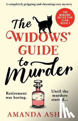 Ashby, Amanda - The Widows' Guide to Murder